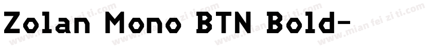 Zolan Mono BTN Bold字体转换